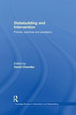Statebuilding and Intervention(English, Paperback, unknown)