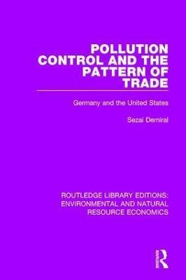 Pollution Control and the Pattern of Trade(English, Hardcover, Demiral Sezai)