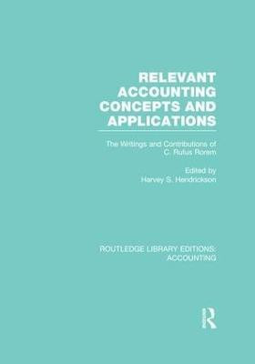 Relevant Accounting Concepts and Applications (RLE Accounting)(English, Paperback, Hendrickson Harvey)