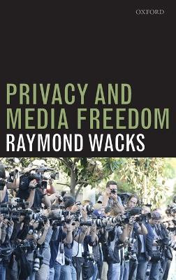 Privacy and Media Freedom(English, Hardcover, Wacks Raymond)