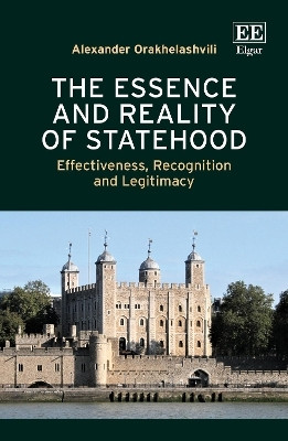 The Essence and Reality of Statehood(English, Hardcover, Orakhelashvili Alexander)