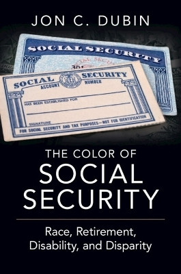 The Color of Social Security(English, Paperback, Dubin Jon C.)