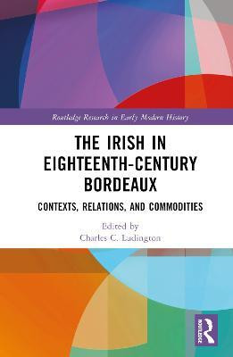The Irish in Eighteenth-Century Bordeaux(English, Hardcover, unknown)