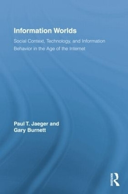 Information Worlds(English, Paperback, Jaeger Paul T.)