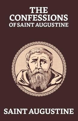 The Confessions of Saint Augustine(English, Paperback, Saint Augustine)