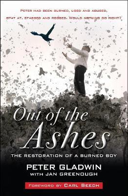 Out of the Ashes(English, Paperback, Gladwin Peter)