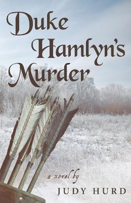 Duke Hamlyn's Murder(English, Paperback, Hurd Judy)
