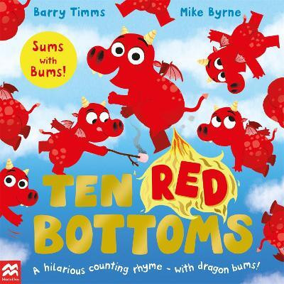Ten Red Bottoms(English, Paperback, Timms Barry)