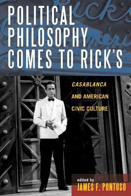 Political Philosophy Comes to Rick's(English, Paperback, unknown)