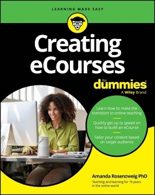 Creating eCourses For Dummies(English, Paperback, Rosenzweig Amanda)