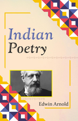 Indian Poetry(Hardcover, Edwin Arnold)