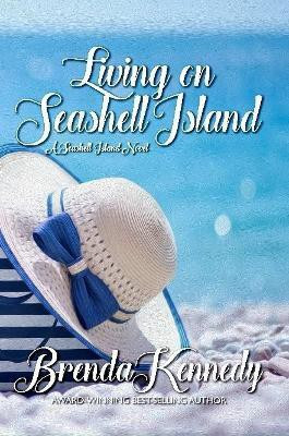 Living on Seashell Island(English, Paperback, Kennedy Brenda)