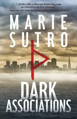 Dark Associations(English, Paperback, Sutro Marie)