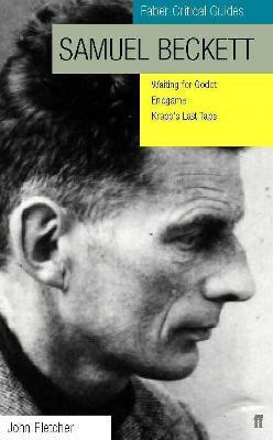 Samuel Beckett: Faber Critical Guide(English, Paperback, Fletcher John)