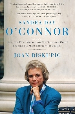 Sandra Day O'Connor(English, Paperback, Biskupic Joan)