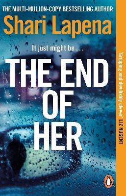 The End of Her(English, Paperback, Lapena Shari)
