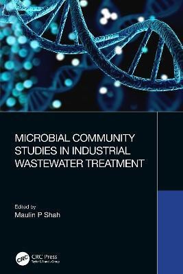 Microbial Community Studies in Industrial Wastewater Treatment(English, Hardcover, unknown)