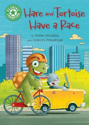 Reading Champion: Hare and Tortoise Have a Race(English, Paperback, Woolley Katie)