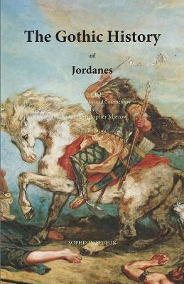 The Gothic History of Jordanes(English, Paperback, Jordanes)