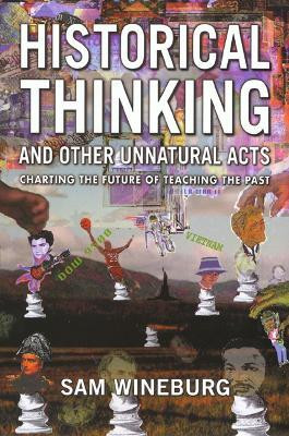 Historical Thinking(English, Paperback, Wineburg Sam)