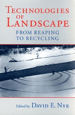 Technologies of Landscape(English, Paperback, unknown)