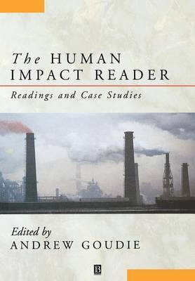 The Human Impact Reader(English, Paperback, Goudie Andrew S.)