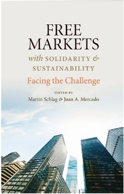 Free Markets with Sustainability and Solidarity(English, Paperback, unknown)