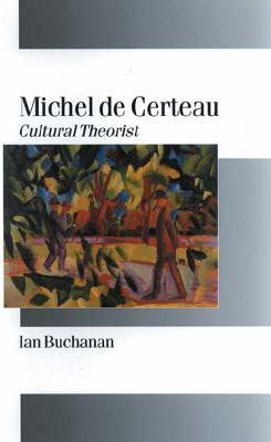 Michel de Certeau(English, Electronic book text, Buchanan Ian)