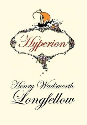 Hyperion(English, Hardcover, Longfellow Henry Wadsworth)