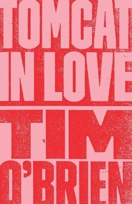 Tomcat in Love(English, Paperback, O'Brien Tim)