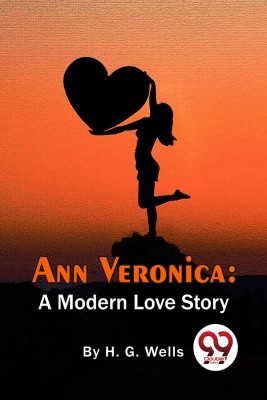 Ann Veronica(English, Paperback, Wells H G)