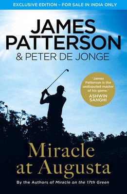 Miracle at Augusta(English, Paperback, Patterson James)