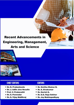 Recent Advancements in Engineering, Management, Arts and Science(Hardcover, Dr. B. Prabasheela, Dr. J. Adlin Jino Nesalin, Prof. V. Prabavathi, Dr. S. Ponmalar)