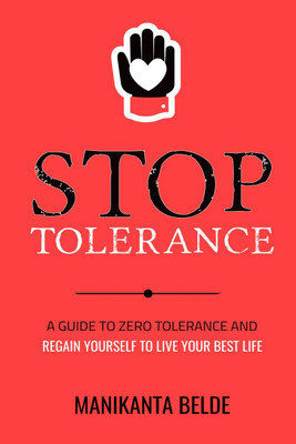 Stop Tolerance(English, Paperback, Manikanta Belde)