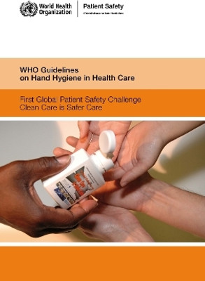 WHO Guidelines on Hand Hygiene in Health Care(English, Paperback, World Health Organization(WHO))