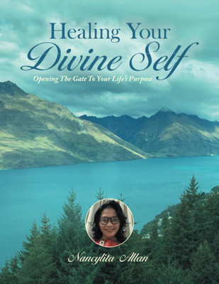 Healing Your Divine Self(English, Paperback, Allan Nancylita)