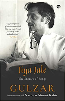 Jiya Jale(English, Paperback, Gulzar Nasreen Munni)
