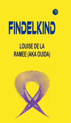 Findelkind(Paperback, Louise de la Ramee (AKA Ouida))