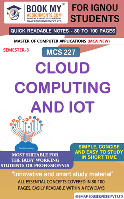 IGNOU MCS 227 Cloud Computing and IoT Study Material For IGNOU Students Simplify Your Studies(Paperback, BMA Publication)
