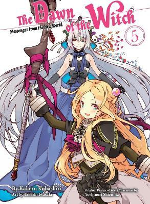 The Dawn of the Witch 5 (light novel)(English, Paperback, Kobashiri Kakeru)
