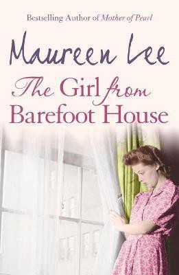 The Girl From Barefoot House(English, Electronic book text, Lee Maureen)