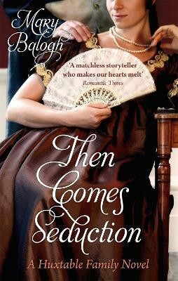 Then Comes Seduction(English, Paperback, Balogh Mary)