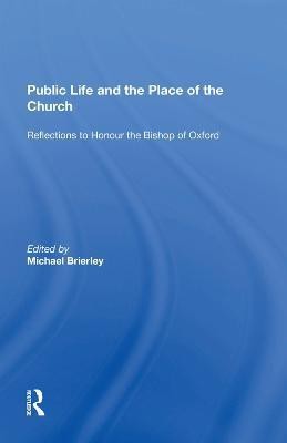 Public Life and the Place of the Church(English, Paperback, unknown)