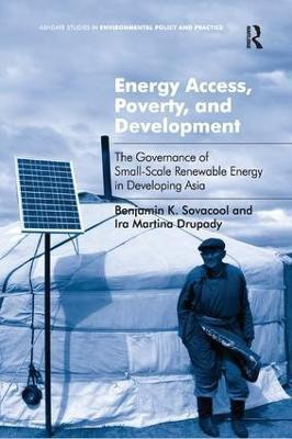 Energy Access, Poverty, and Development(English, Paperback, Sovacool Benjamin K.)