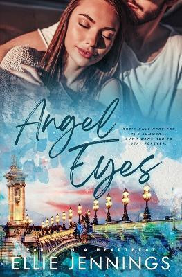 Angel Eyes(English, Paperback, Jennings Ellie)