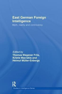 East German Foreign Intelligence(English, Hardcover, unknown)