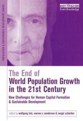 The End of World Population Growth in the 21st Century(English, Paperback, Sanderson Warren C.)