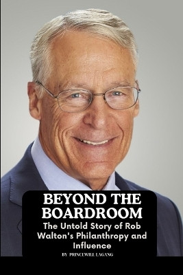 Beyond the Boardroom(English, Paperback, Lagang Princewill)