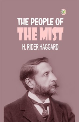 The People of the Mist(Paperback, H. Rider Haggard)