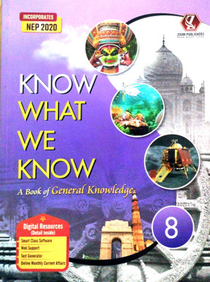KNOW WHAT WE KNOW A BOOK OF GENERAL KNOWLEDGE-8(Paperback, T)